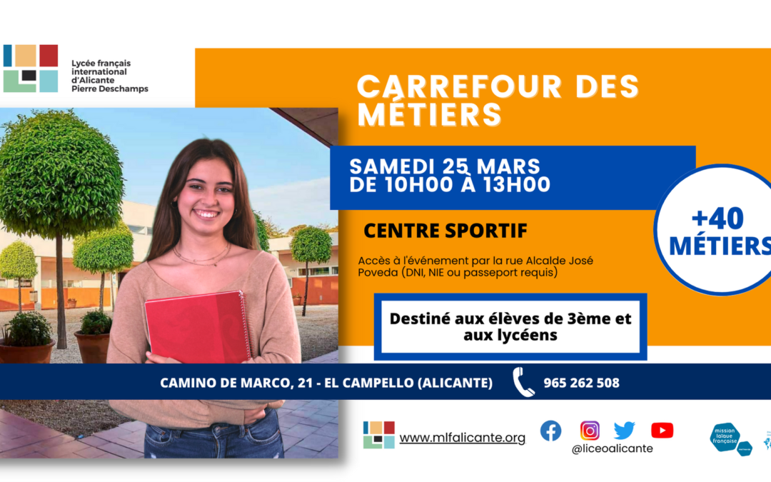 Le Carrefour des Métiers du Lycée français international d’Alicante arrive !