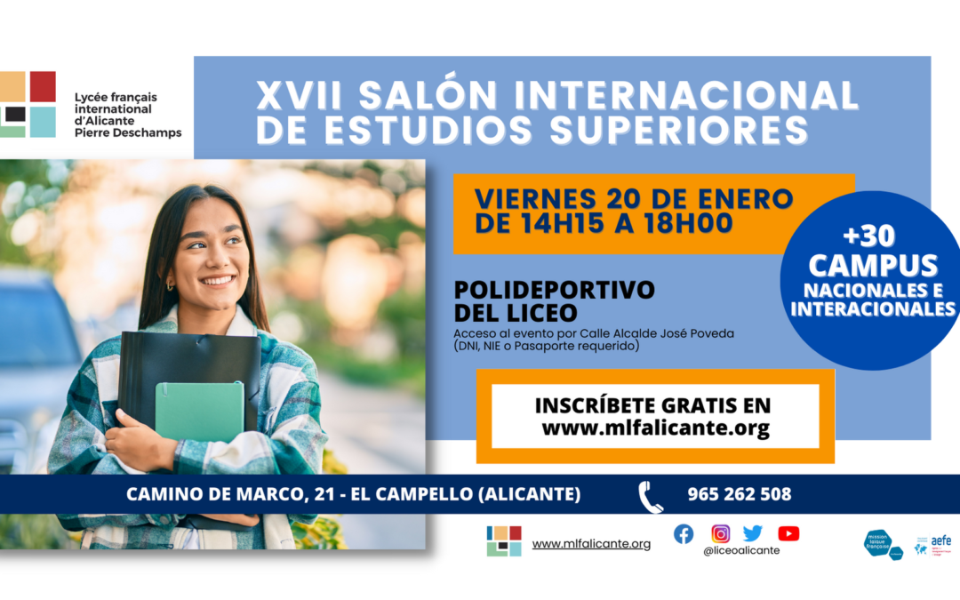 Le Salon International des Études Supérieurs du Lycée français international d’Alicante  est de retour !